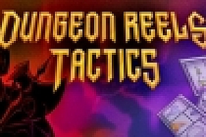 地下城卷轴战术版/Dungeon Reels Tactics