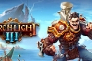 火炬之光3/Torchlight III(V20210526-正式版-新人物诅咒船长)