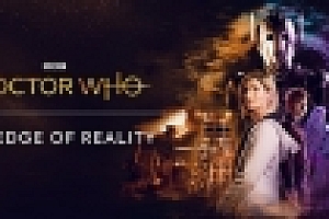 神秘博士:现实边缘/Doctor Who: The Edge of Reality