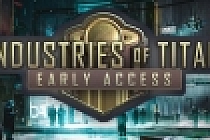 泰坦工业/Industries of Titan(v0.18.2)