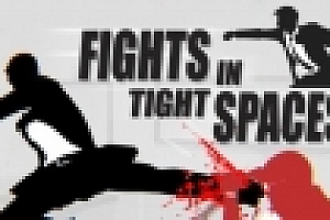 狭小空间战斗/Fights in Tight Spaces(正式版)