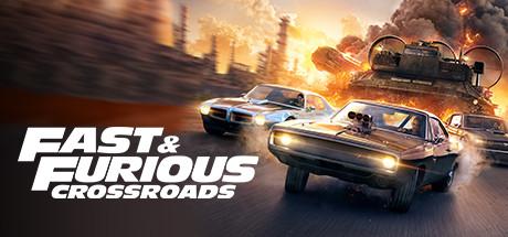 速度与激情十字街头/Fast &amp; Furious Crossroads